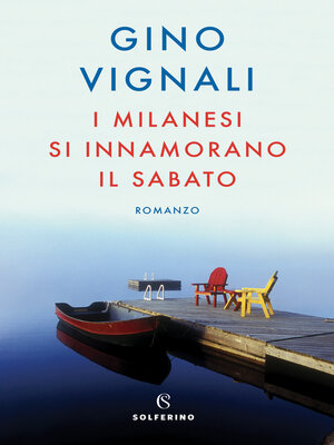 cover image of I milanesi si innamorano il sabato